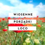 wiosenne porządki